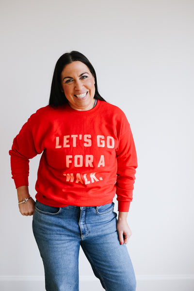 let's go for a walk sweatshirt