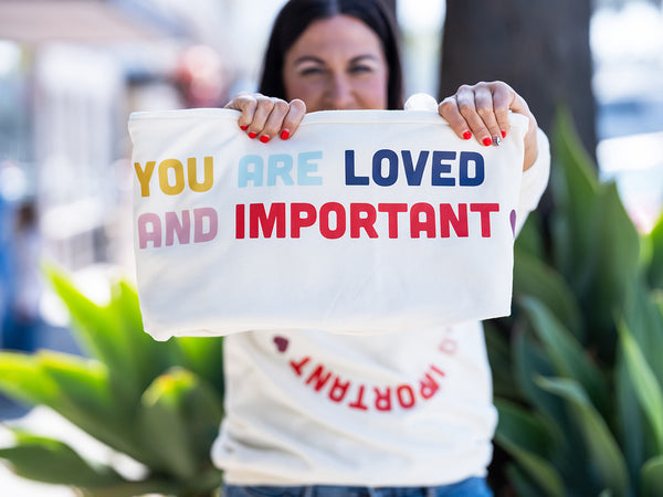 you are loved and important sweatpant